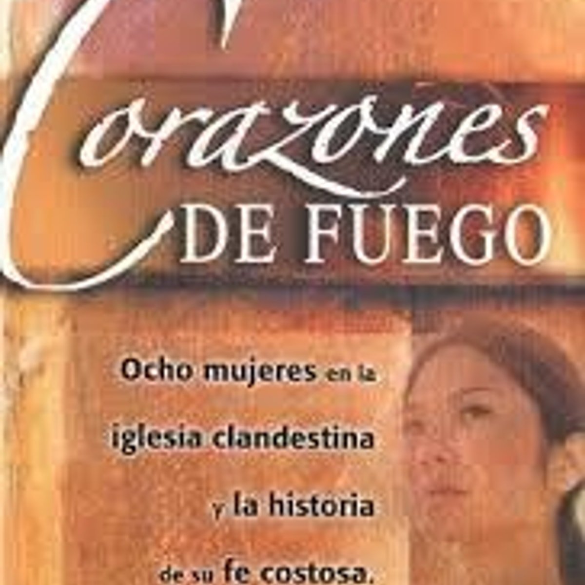 Corazones De Fuego 1 Corazones De Fuego