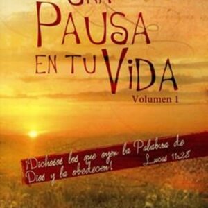 Una Pausa en tu vida I Edicion
