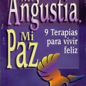 Mi angustia mi paz