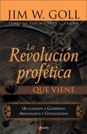 Revolucion Profetica Que Viene