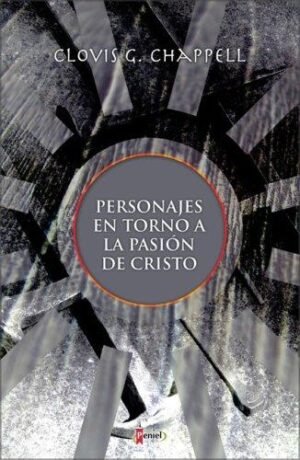 Personajes En Torno A La Pasion De Cristo