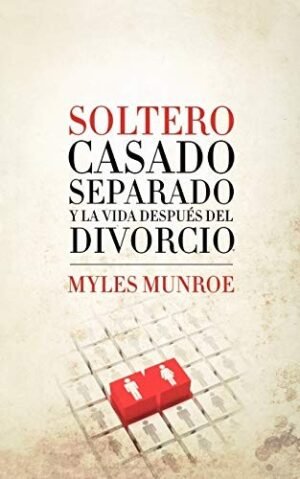 Soltero/Casado/Separado Y La Vida Despues Del Divorcio