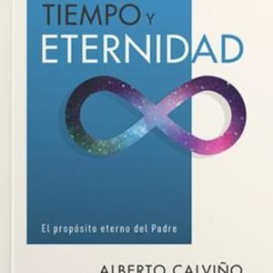 Tiempo Y Eternidad
