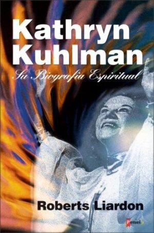 Kathryn Kuhlman Su Biografia Espiritual