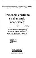 Presencia Cristiana En El Mundo Academico