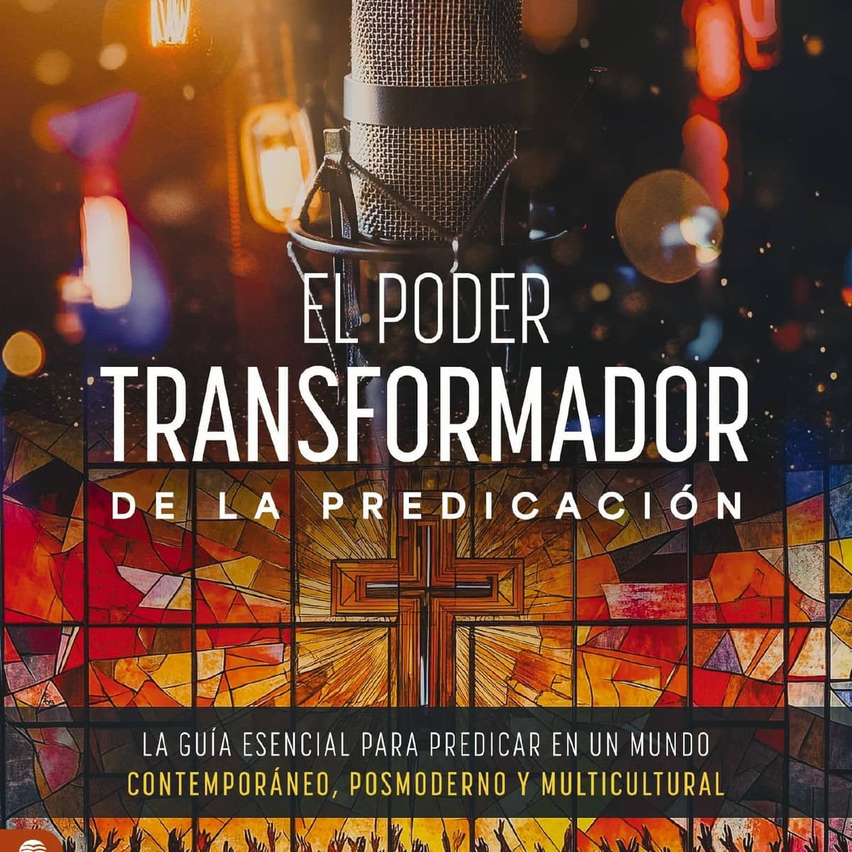 Poder Transformador De La Predicacion 1 Poder Transformador De La Predicacion