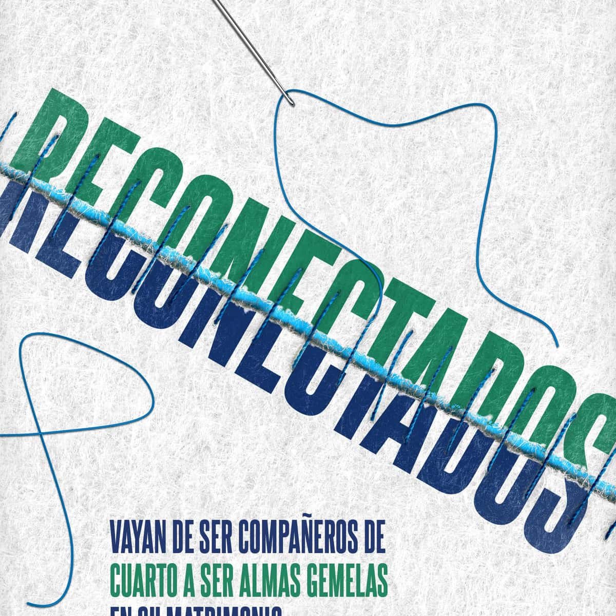 Reconectados/ Vayan De Ser Compañeros De Cuarto A Ser Almas Gemelas En Su Matrim 1 Reconectados/ Vayan De Ser Compañeros De Cuarto A Ser Almas Gemelas En Su Matrim