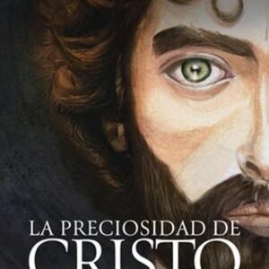 Preciosidad De Cristo/ La