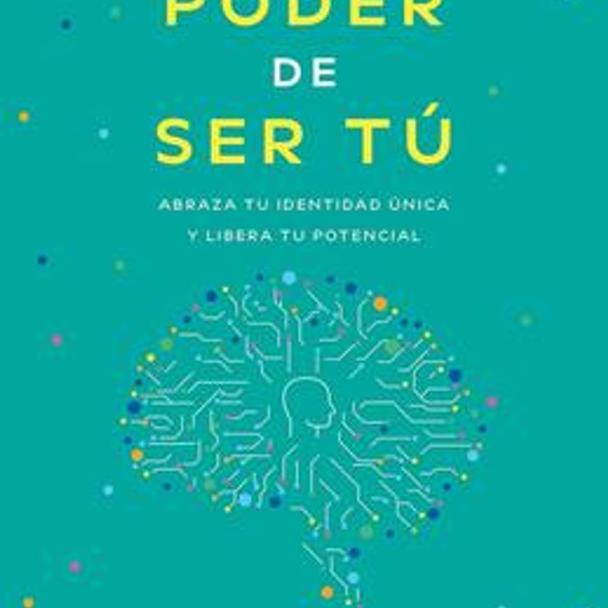 Poder De Ser Tu 1 Poder De Ser Tu
