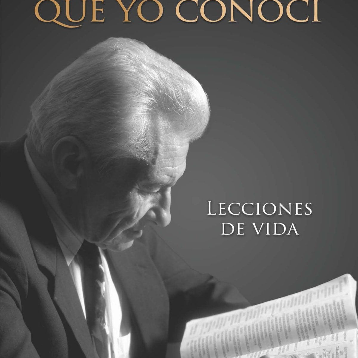 Yiye Que Yo Conozco/ EL 1 Yiye Que Yo Conozco/ EL