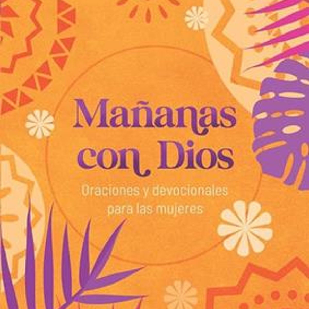 mañana con Dios oraciones 1 mañana con Dios oraciones