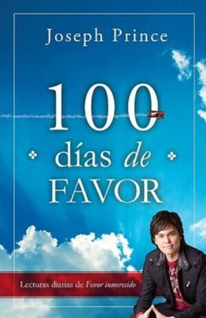 Libro 100 Dias de Favor Lecturas Diarias De Favor Inmerecido – Joseph Prince