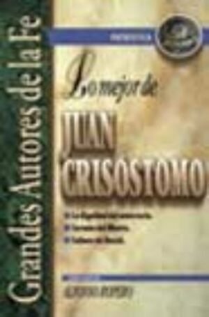 Lo Mejor De Juan Crisostomo