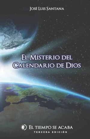 Misterio Del Calendario De Dios/ El