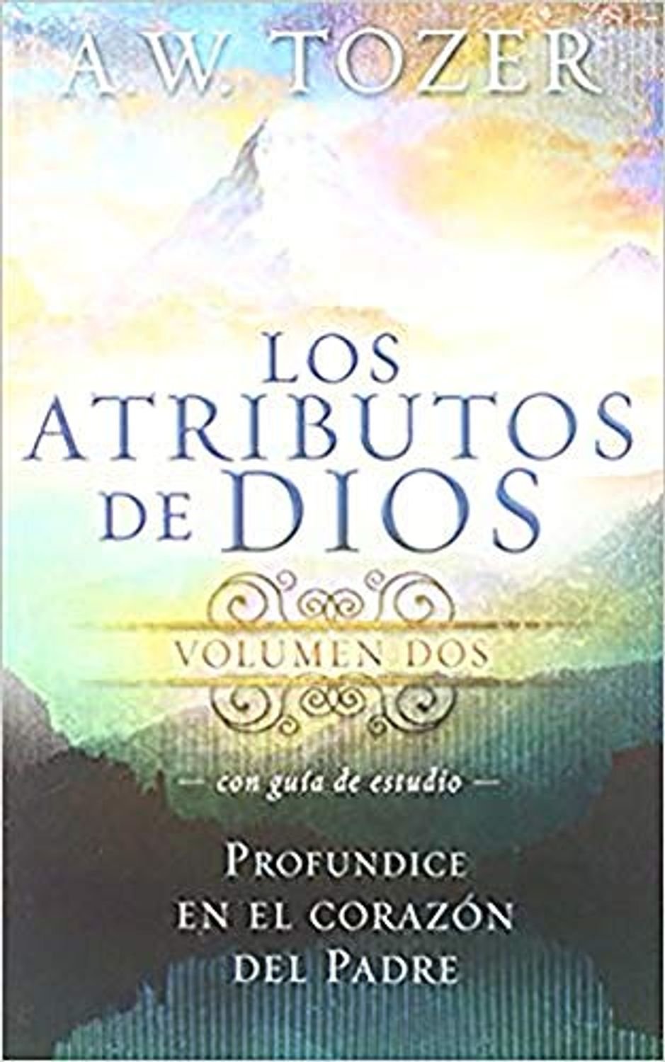 Atributos de Dios vol. 2 1 Atributos de Dios vol. 2