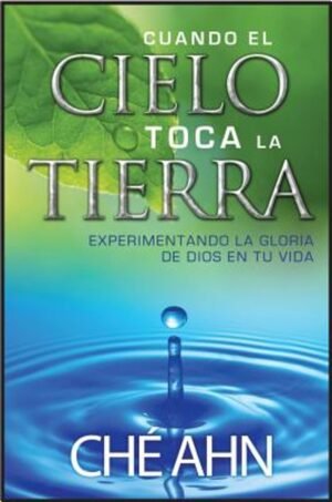 Cuando El Cielo Toca La Tierra