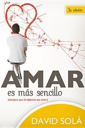 Amar Es Mas Sencillo/Tercer Edicion