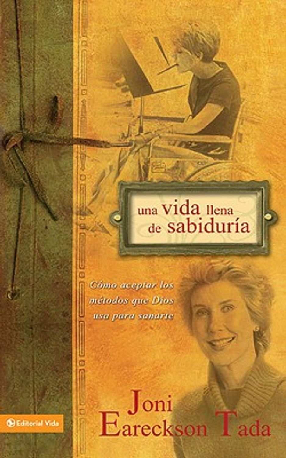 Una Vida Llena De Sabiduria 1 Una Vida Llena De Sabiduria