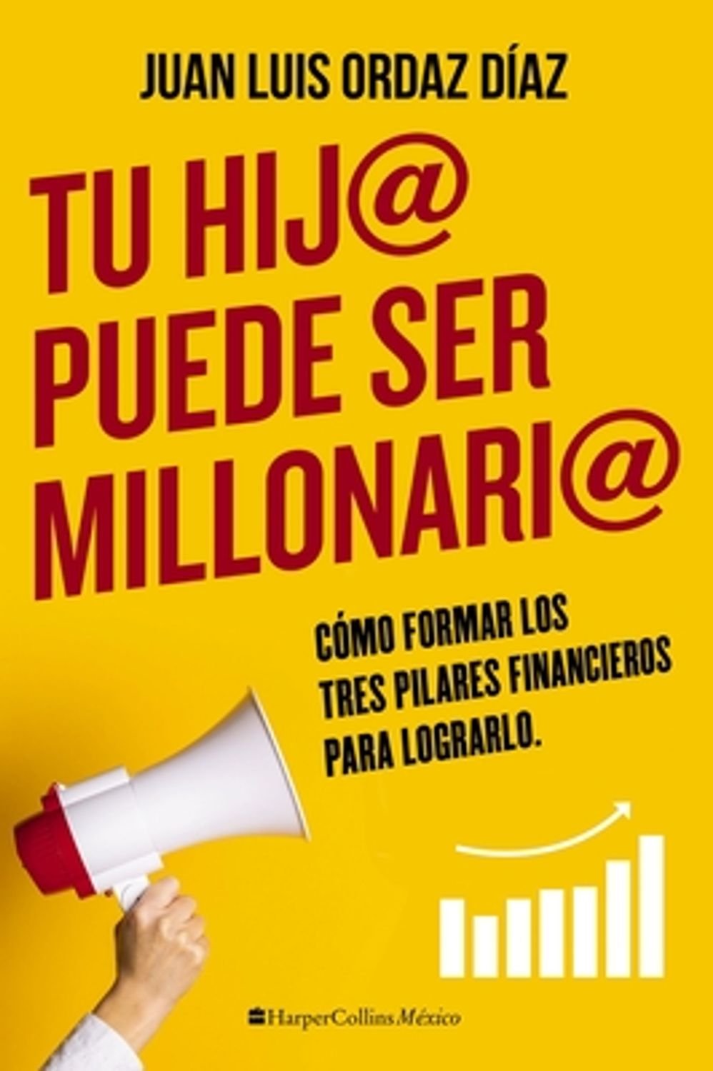 Tu Hijo Puede Ser Millonario 1 Tu Hijo Puede Ser Millonario