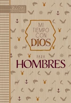 Mi Tiempo Con Dios Para Hombres/ 365 Dias Devocionario