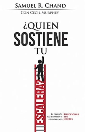 Quien Sostiene Tu Escalera