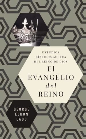 El Evangelio del Reino