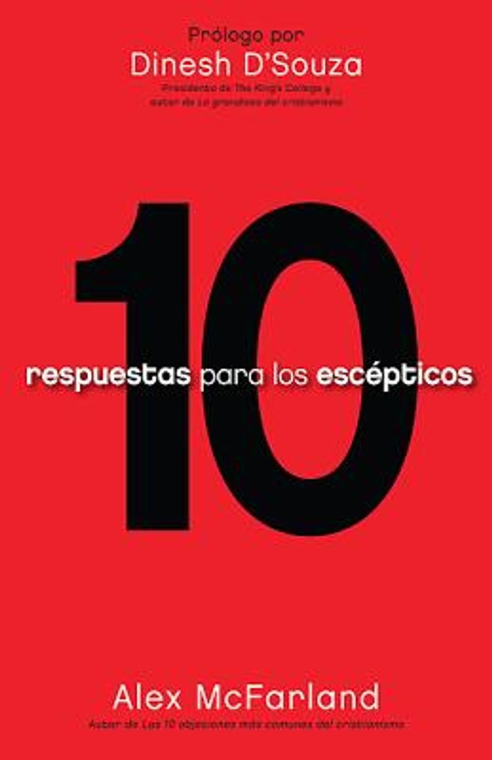 10 Respuestas para los Escépticos 1 10 Respuestas para los Escépticos