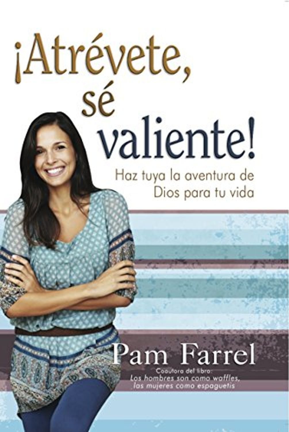 Atrevete Se Valiente 1 Atrevete Se Valiente