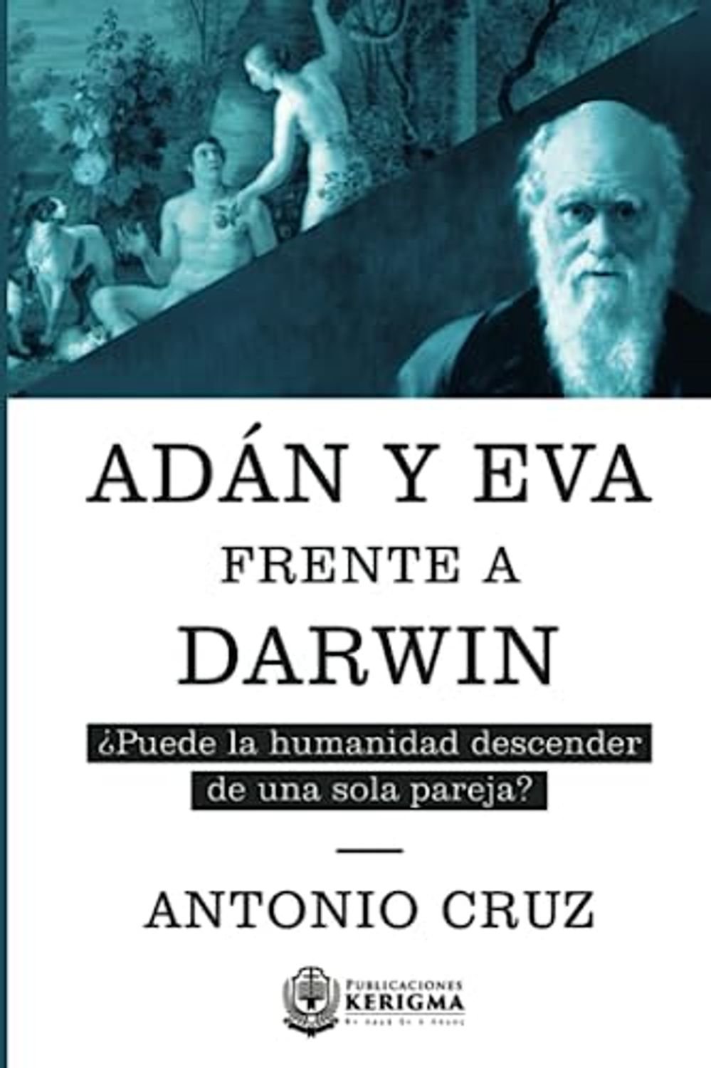 Adan Y Eva Frente A Darwin 1 Adan Y Eva Frente A Darwin