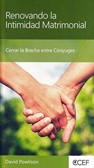 Renovando la Intimidad Matrimonial/Mini-Libro