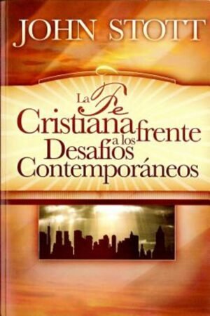 La Fe Cristiana Frente a los Desafíos Contemporáneos