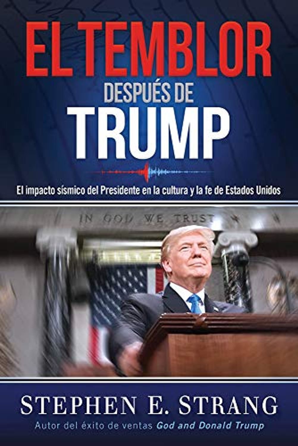 El Temblor Después de Trump 1 El Temblor Después de Trump