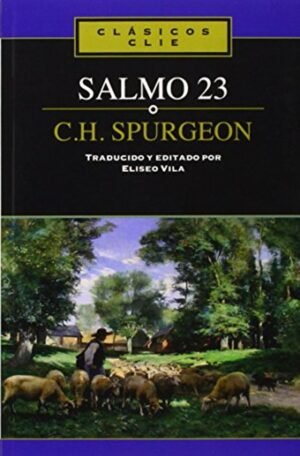 El Salmo 23 de C. H. Spurgeon