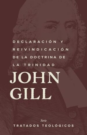 Declaracion Y Reivindicacion De La Doctrina De La Trinidad