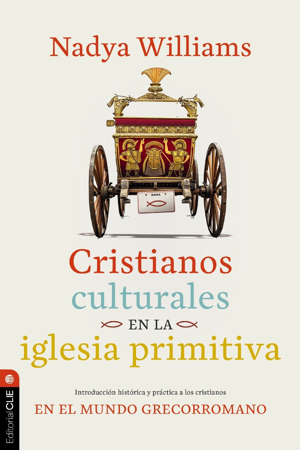 Cristianos Culturales En La Iglesia Primitiva 1 Cristianos Culturales En La Iglesia Primitiva