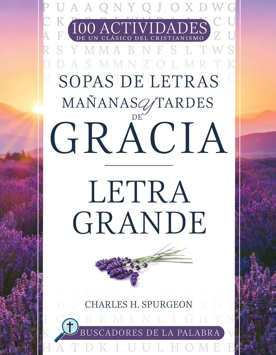 Sopa De Letras Mañanas Y Tardes De Gracia L.G 1 Sopa De Letras Mañanas Y Tardes De Gracia L.G