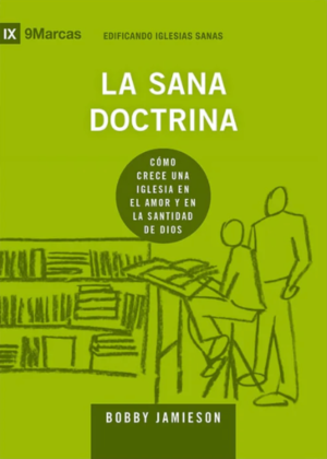 La Sana Doctrina/ Serie 9Marcas