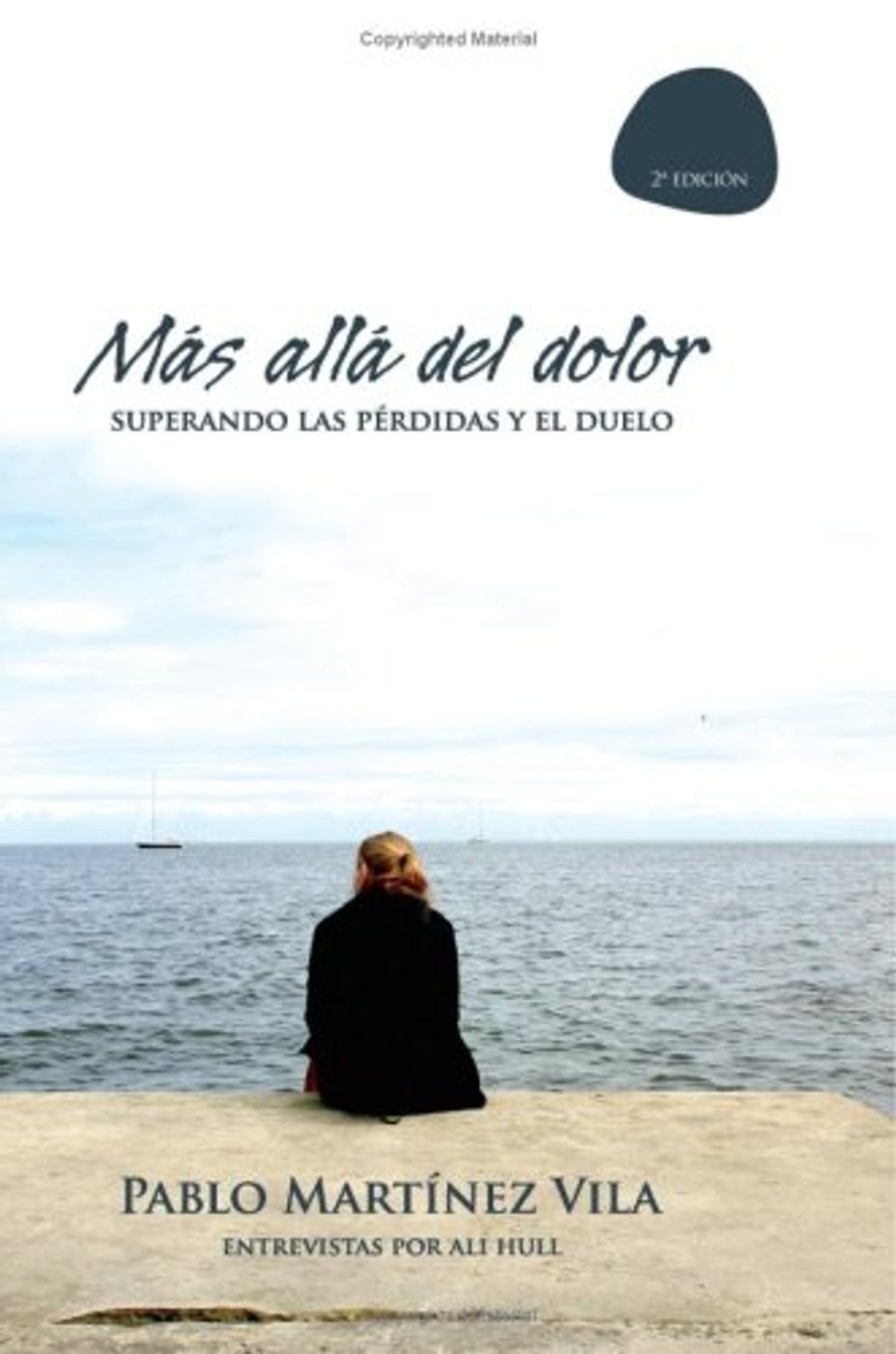 Mas Alla Del Dolor/Superando Las Perdidas Y El Duelo 1 Mas Alla Del Dolor/Superando Las Perdidas Y El Duelo