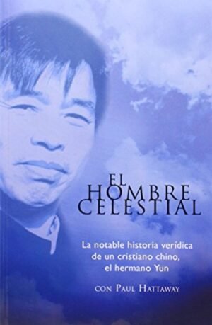El hombre celestial. Paul Hattaway