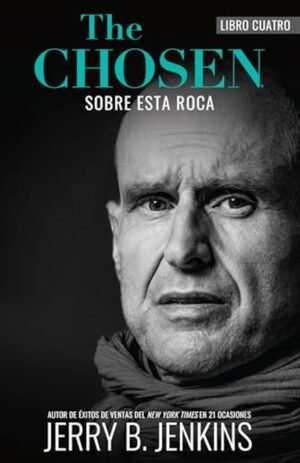 The Chosen – Sobre esta Roca