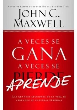 A veces se gana a veces se pierde, Aprende