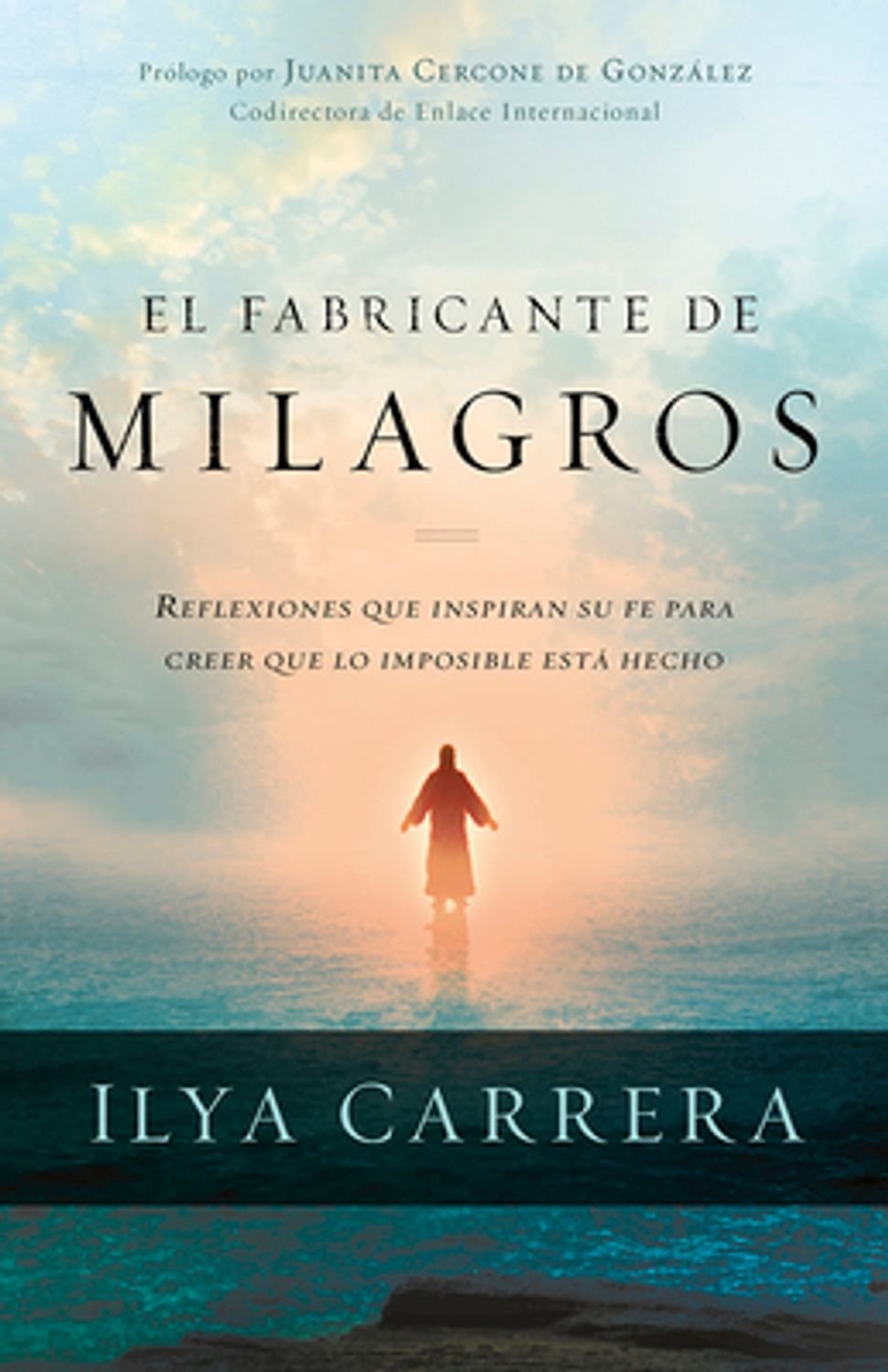 El Fabricante de Milagros 1 El Fabricante de Milagros
