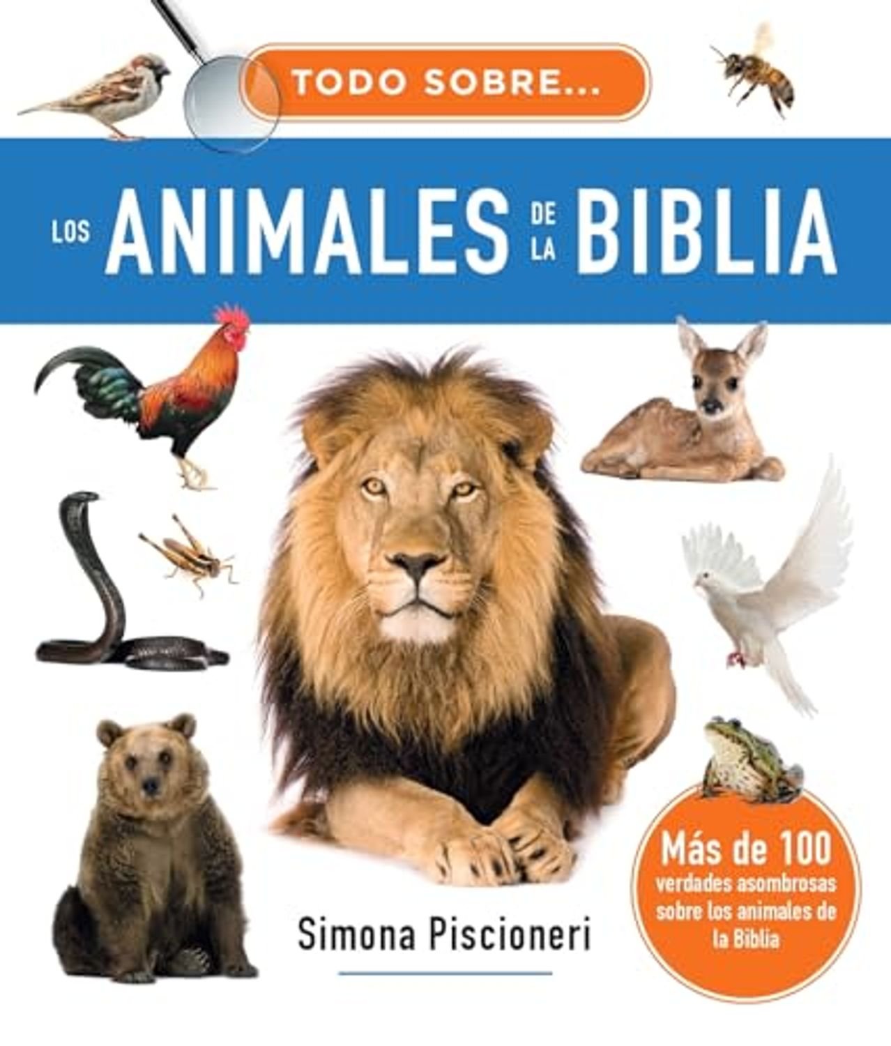 Todo Sobre los Animales De la Biblia 1 Todo Sobre los Animales De la Biblia