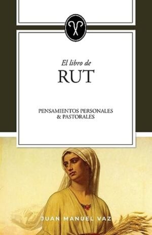 Rut Pensamientos Personales Y Pastorales
