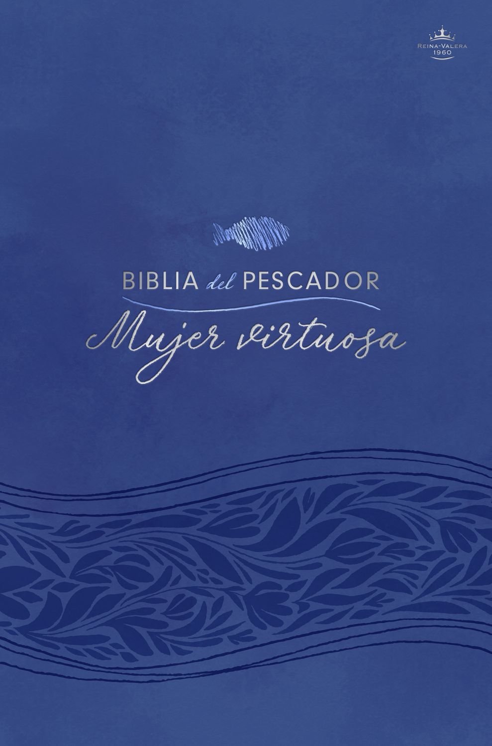 Biblia pescador/mujer virtuosa 1 Biblia pescador/mujer virtuosa