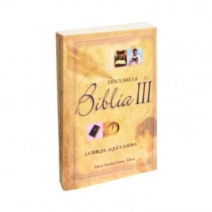 Descubre La Biblia/Volumen III