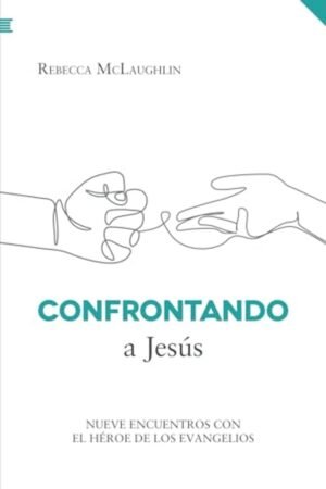 Confrontando A Jesus