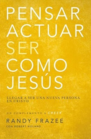 Libro, Pensar Actuar Ser Como Jesús, Mediano Tapa Rústica
