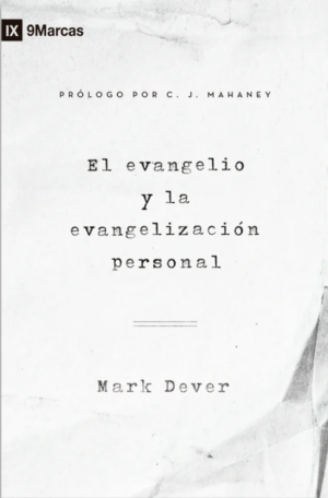 Evangelio Y La Evangelizacion Personal