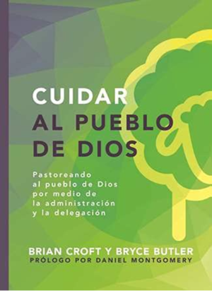 Cuidar Al Pueblo De Dios/Pastoreando Al Pueblo De Dios
